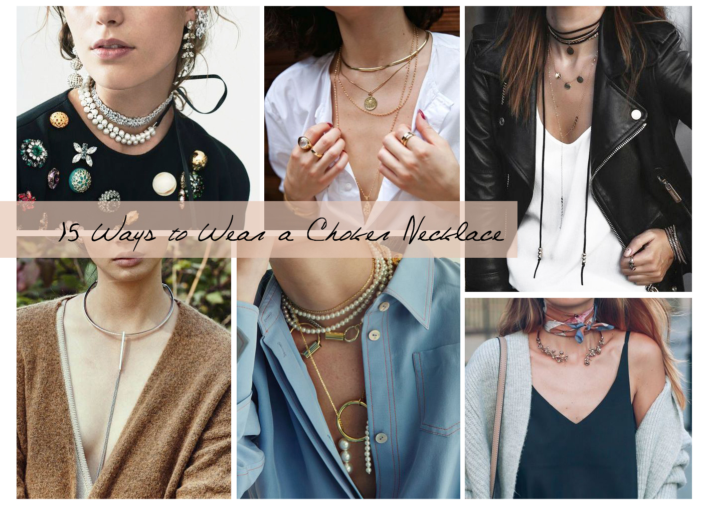 15 Creative And Modern Ways To Wear A Choker Necklace